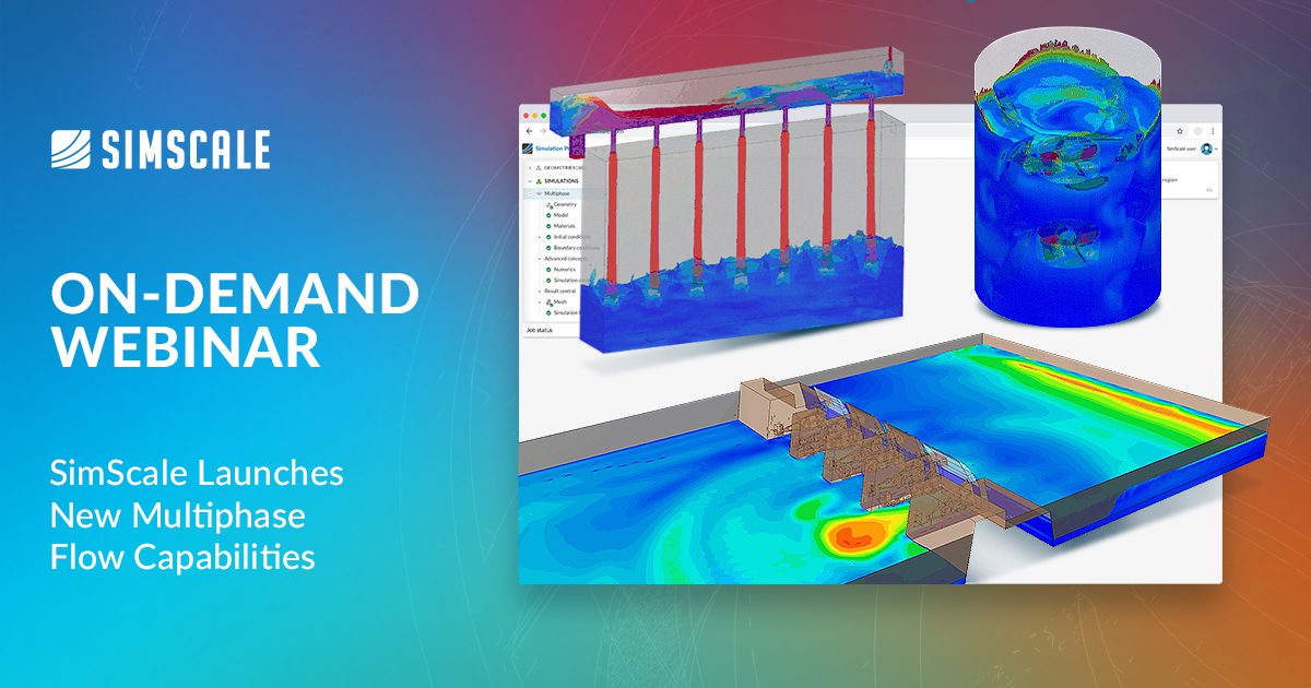 Multiphase Flow In CFD: Basics And Modeling | SimScale Blog