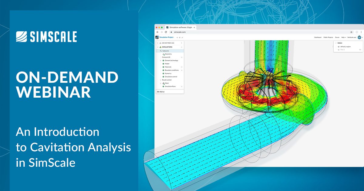 Cavitation in Pumps: Analysis Using Simulation | Blog | SimScale