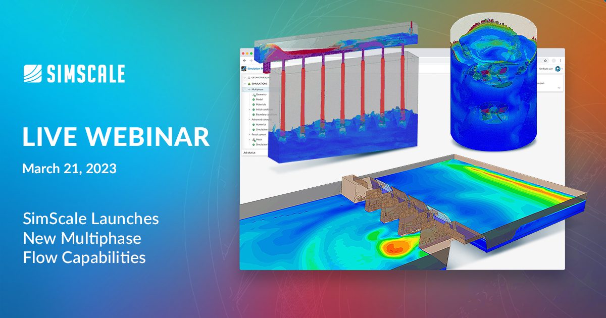 Multiphase Flow In CFD: Basics And Modeling | SimScale Blog