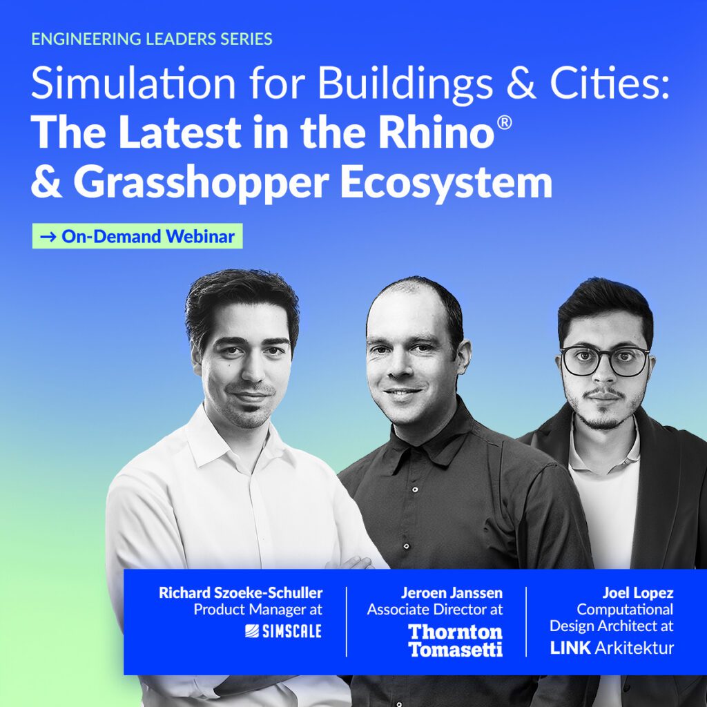 Webinar social media image, titled "Simulation for Buildings & Cities: The Latest in the Rhino® & Grasshopper Ecosystem" with the three speakers placed standing next to one another